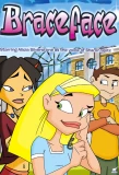 Poster for Braceface