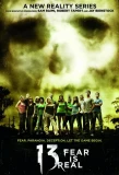 Poster for 13 Fear is Real