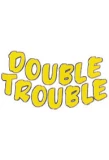 Poster for Double Trouble