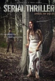 Poster for Serial Thriller: Angel of Decay