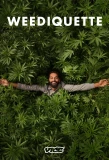 Poster for Weediquette