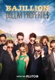 Poster for Bajillion Dollar Propertie$