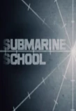 Poster for Submarine School