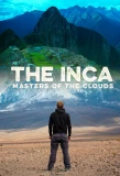 Poster for The Inca: Masters of the Clouds