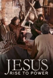 Poster for Jesus: Rise to Power