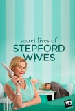 Poster for Secret Lives of Stepford Wives