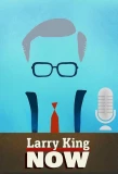 Poster for Larry King Now