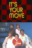 Poster for It's Your Move