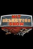 Poster for Division I Men's Basketball - NIT Tournament - Selection Show