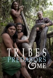 Poster for Tribes, Predators & Me