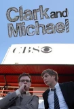 Poster for Clark and Michael