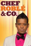 Poster for Chef Roblé & Co.