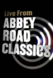 Poster for Live from Abbey Road Classics