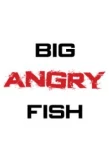 Poster for Big Angry Fish