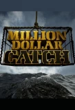 Poster for Million Dollar Catch