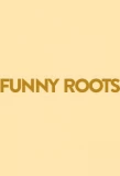 Poster for Funny Roots
