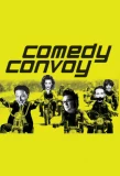 Poster for Comedy Convoy