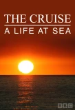 Poster for The Cruise: A Life at Sea
