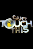 Poster for Can't Touch This