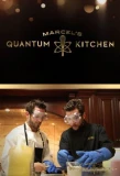 Poster for Marcel's Quantum Kitchen