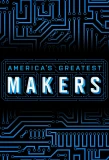 Poster for America's Greatest Makers