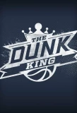 Poster for The Dunk King