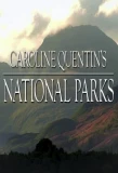 Poster for Caroline Quentin's National Parks