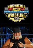 Poster for Hulk Hogan's Celebrity Championship Wrestling