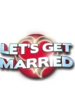 Poster for Let's Get Married