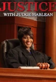 Poster for Justice with Judge Mablean