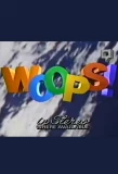 Poster for Woops!