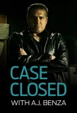 Poster for Case Closed with A.J. Benza