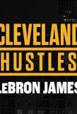 Poster for Cleveland Hustles