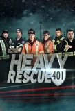 Poster for Heavy Rescue: 401
