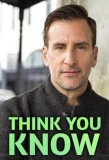 Poster for Think You Know
