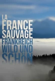 Poster for Wild France