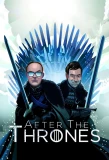 Poster for After the Thrones