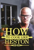 Poster for How to Cook Like Heston