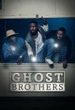 Poster for Ghost Brothers