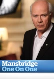 Poster for Mansbridge One on One