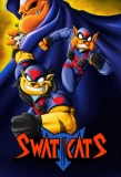 Poster for Swat Kats: The Radical Squadron