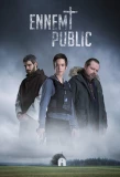 Poster for Ennemi Public