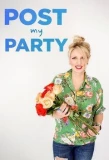 Poster for Post My Party