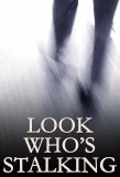 Poster for Look Who's Stalking