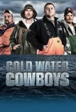 Poster for Cold Water Cowboys