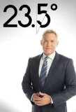 Poster for 23.5 Degrees with Sam Champion