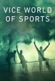 Poster for VICE World of Sports