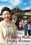 Poster for Pretty Mom, Pretty Woman