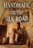 Poster for Handmade on the Silk Road