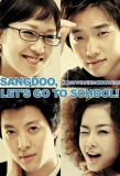 Poster for Sang Doo, Let's Go to School